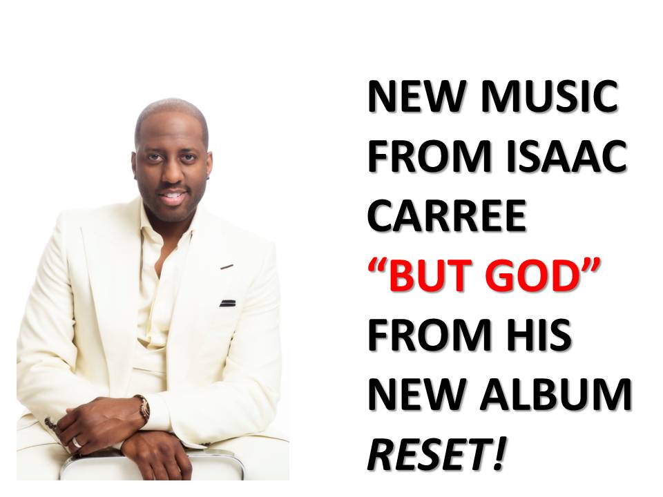 isaac-carree-but-god-new-music