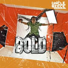 uncle reece bold